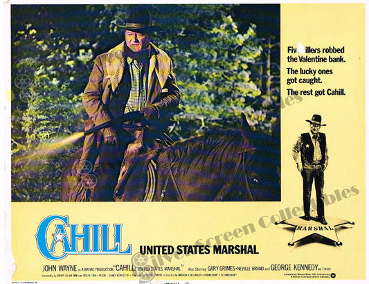 Cahill U.S. Marshal (1973) - Original U.S. Lobby Card (11" x 14")